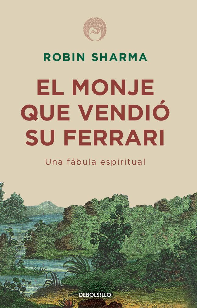Portada del libro “El monje que vendió su Ferrari” – Robin Sharma
